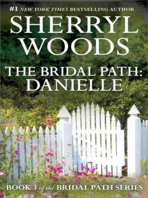 cover image of The Bridal Path: Danielle
